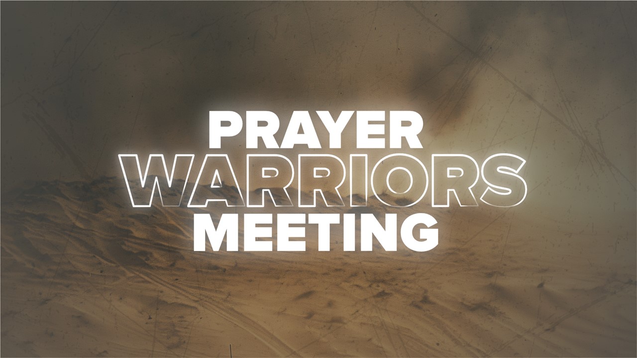 PRAYER WARRIORS MEETING